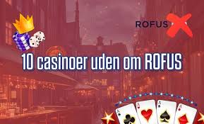 Nye Casinoer Uden RoFuS En Ultrapriseret Spilleoplevelse