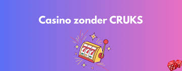 Casino zonder CRUKS Snelle Uitbetaling en Betrouwbare Speelervaring