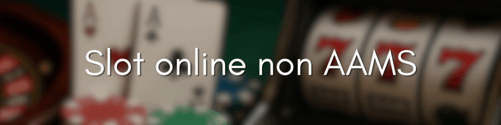 Casino Non AAMS Scopri il Mondo del Gioco Online Senza Restrizioni