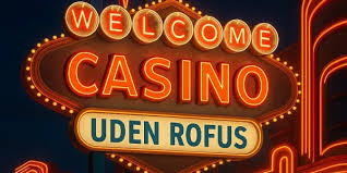 Casino Sider Uden RoFUS En Guide til Sikker Online Spil