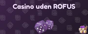 Udenlandske Casinoer uden ROFUS En Guide til Spil på De Nye Markeder